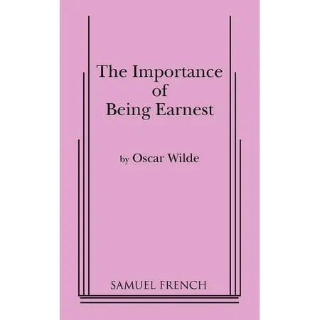 The Importance of Being Earnest