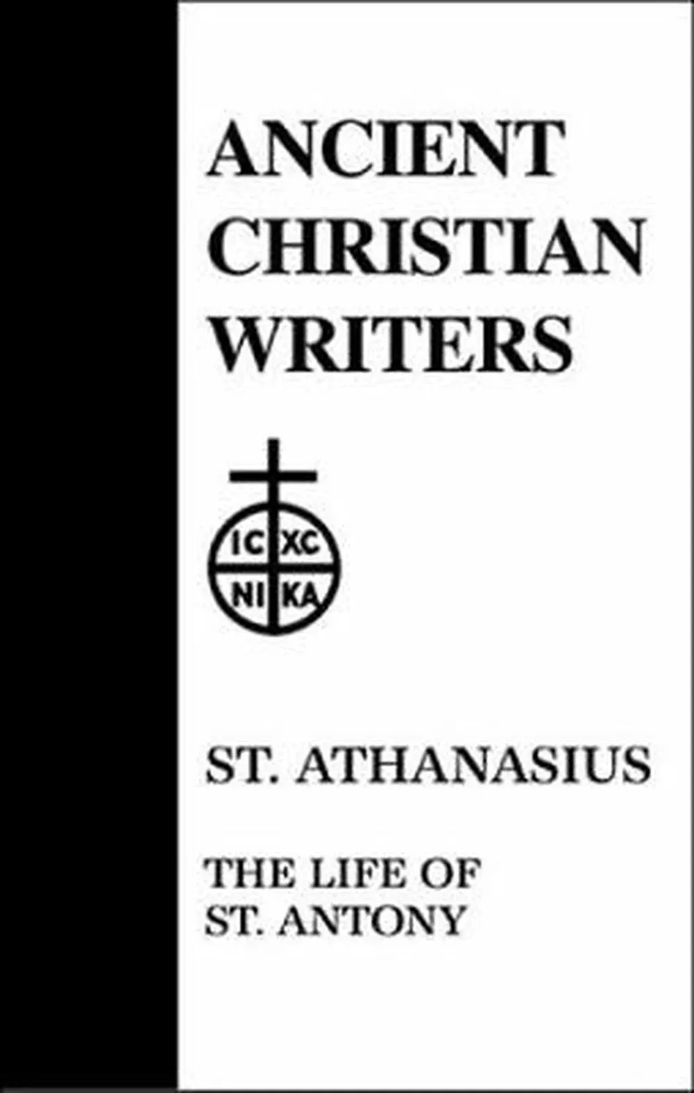 10. St. Athanasius: The Life of St. Antony