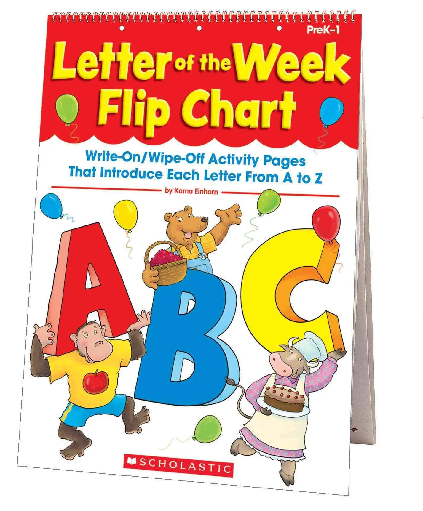 Letter of the Week Flip Chart: Write-On/Wipe-<wbr/>Off Activity Pages That Introduce E