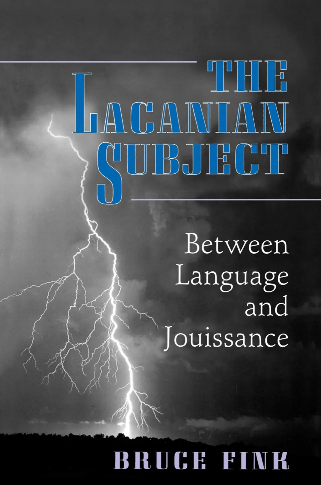 The Lacanian Subject : Between Language and Jouissance