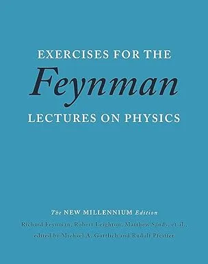 Exercises for the Feynman Lectures on Physics