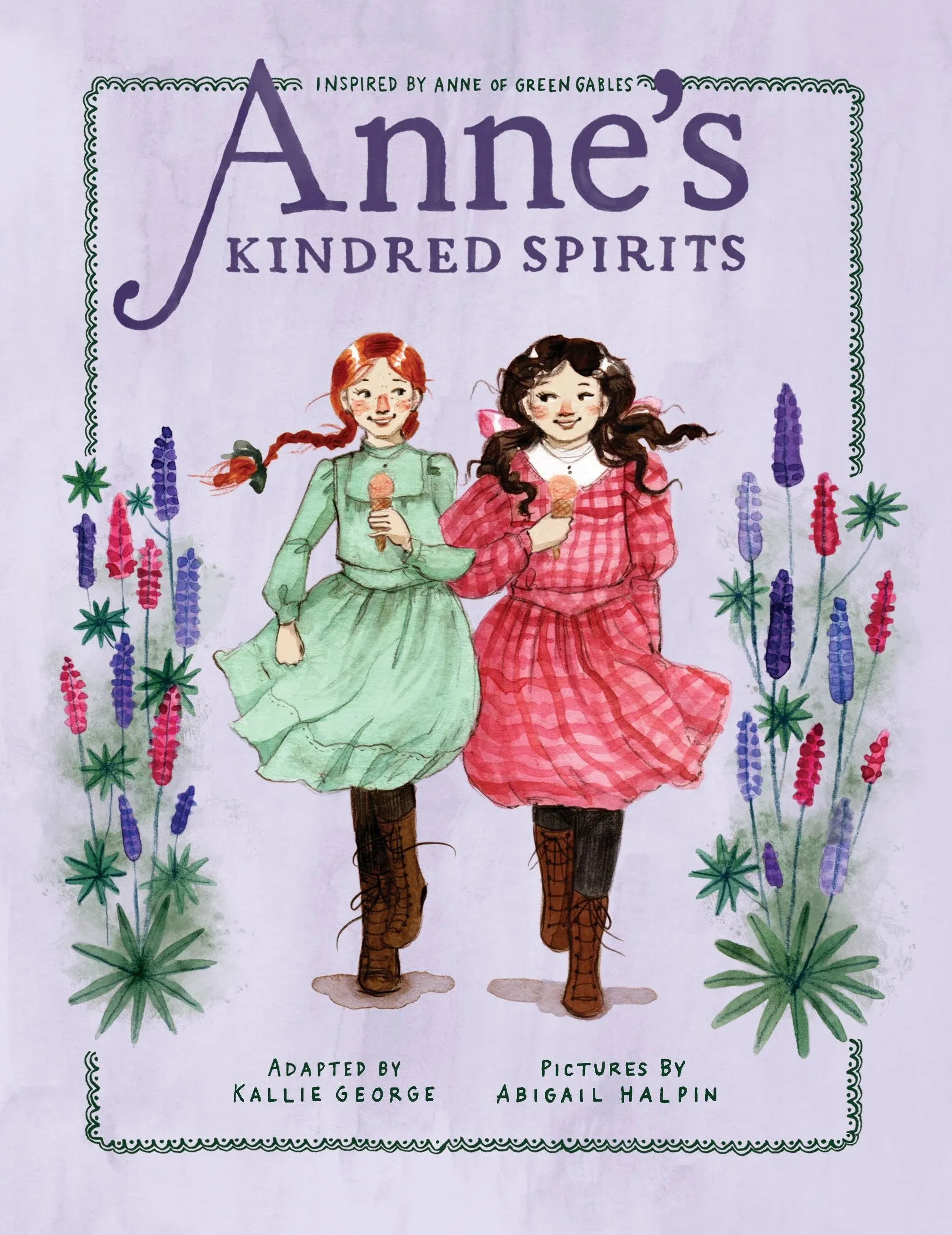 Anne's Kindred Spirits: Inspired by Anne of Green Gables: 2 (Anne Chapter Book)