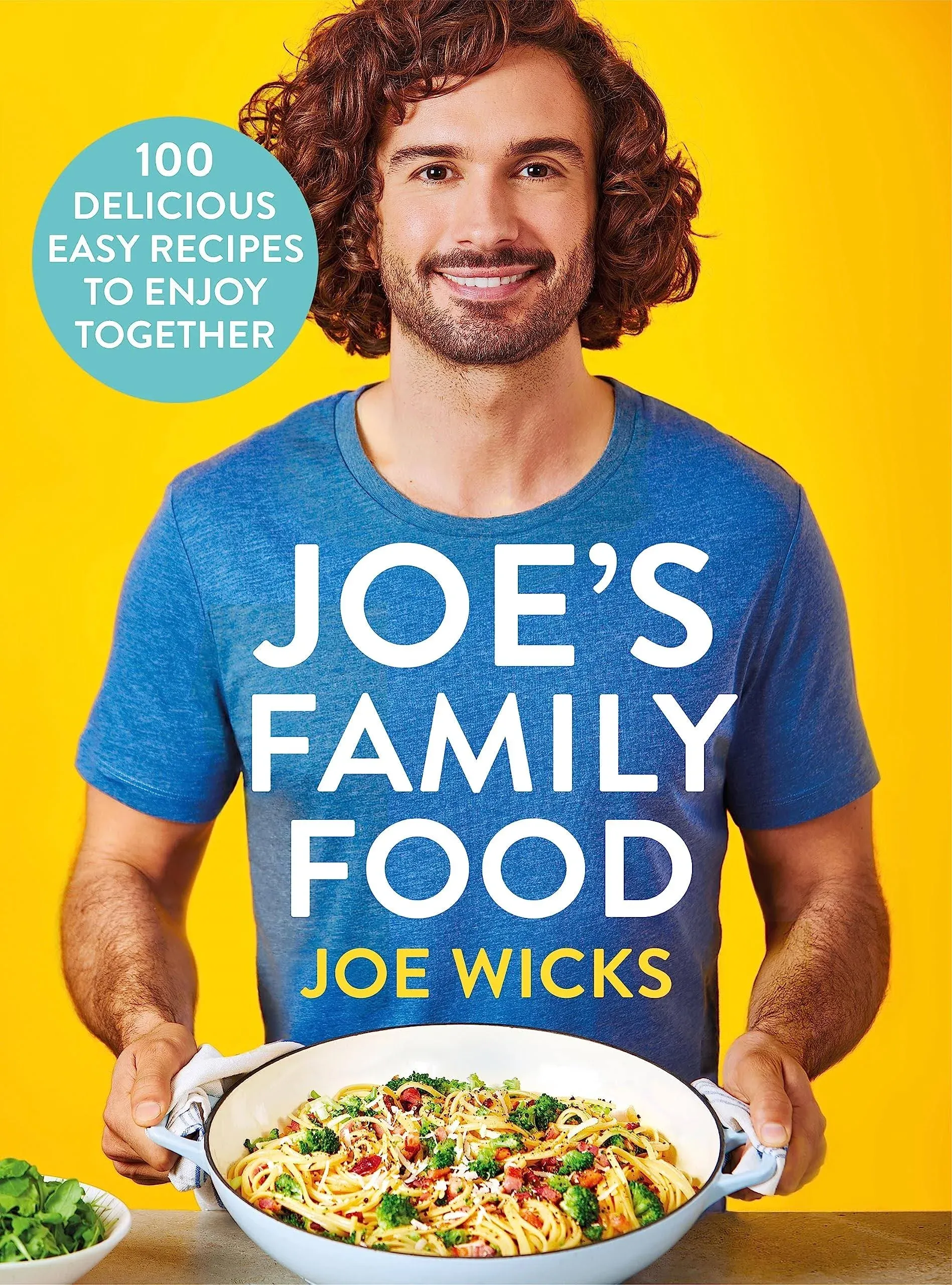 Joe&#039;s Family Food: 100 Delicious, Easy Recipes to Enjoy Together.by Wicks New, 