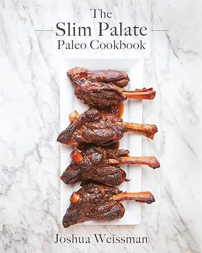 The Slim Palate Paleo Cookbook [Book]