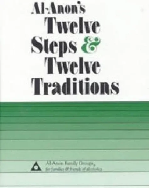 Paths to Recovery: Al-Anon's Steps, Traditions and Concepts