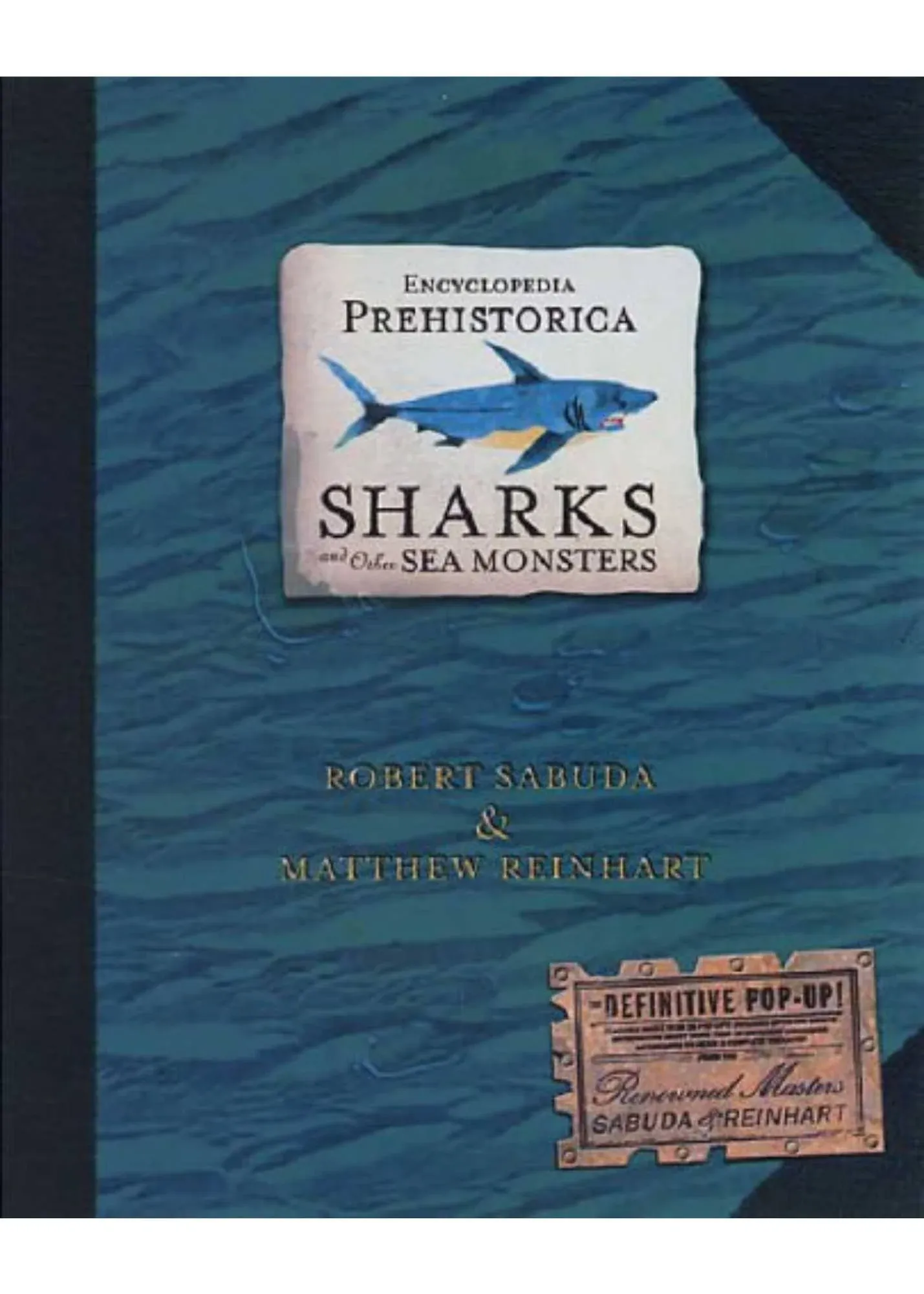 Sharks and Other Sea Monsters: Encyclopedia Prehistorica