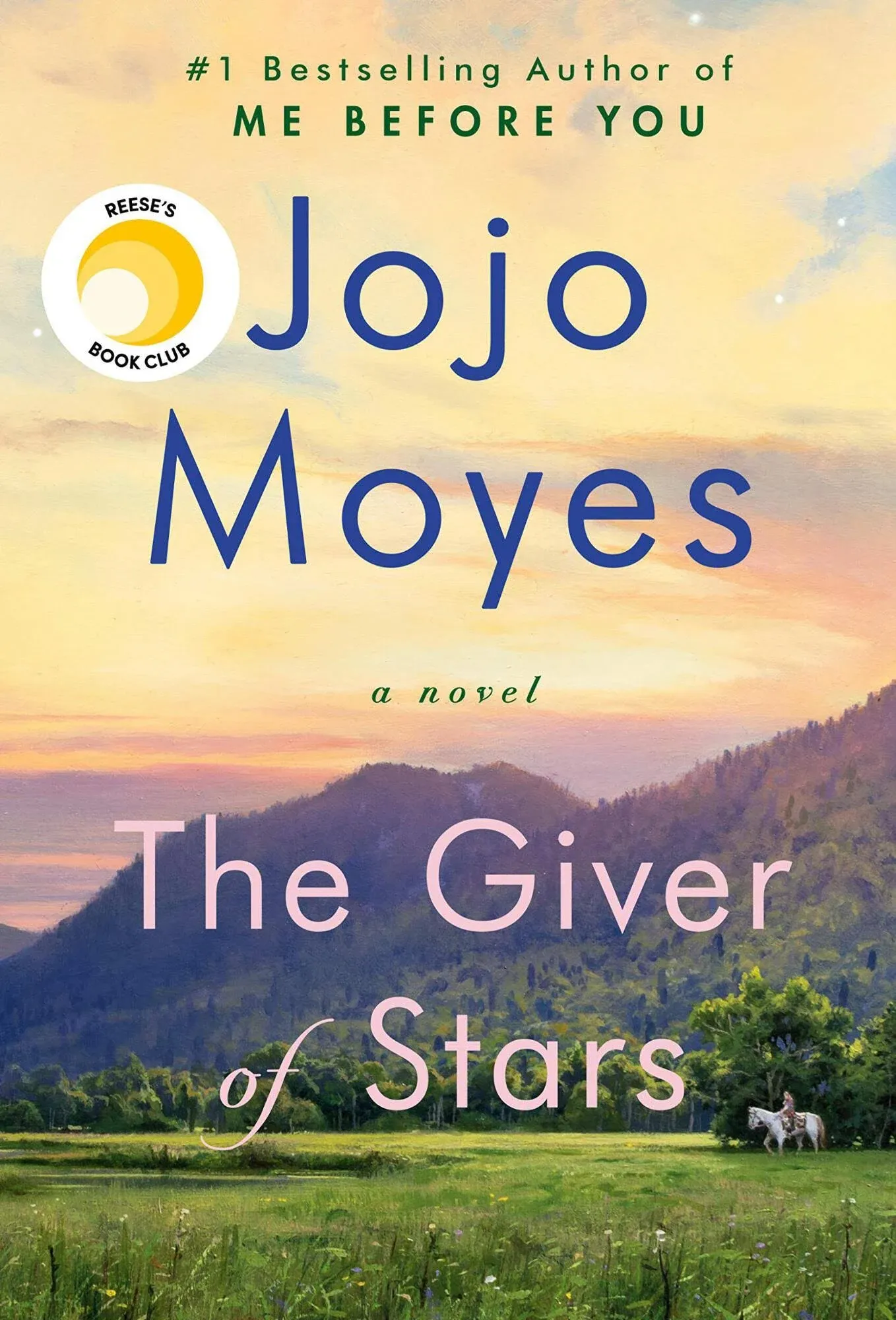 The Giver of Stars: Reese's Book Club (A Novel)