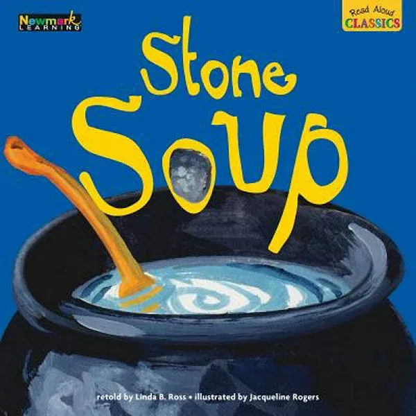 READ ALOUD CLASSICS: STONE SOUP BIG BOOK By Linda B. Ross **BRAND NEW**