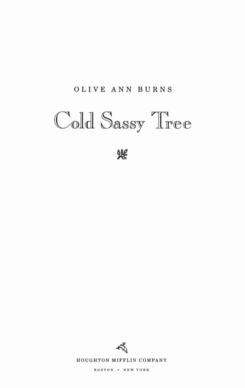 A Study Guide for Olive Ann Burns's Cold Sassy Tree