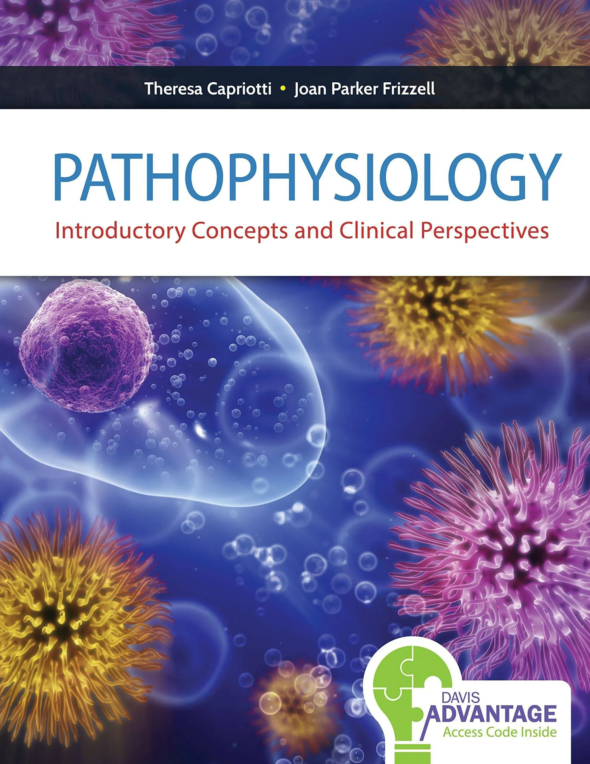 Pathophysiology: Introductory Concepts and Clinical Perspectives [Book]