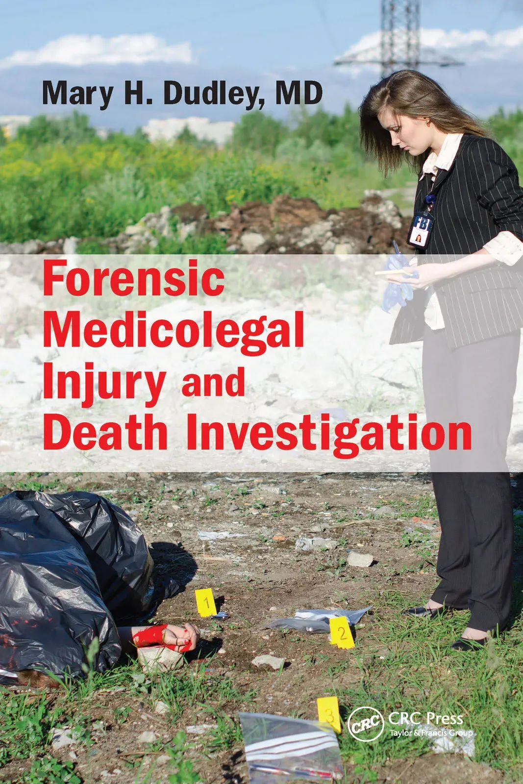 Forensic Medicolegal Injury and Death Investigation [Book]