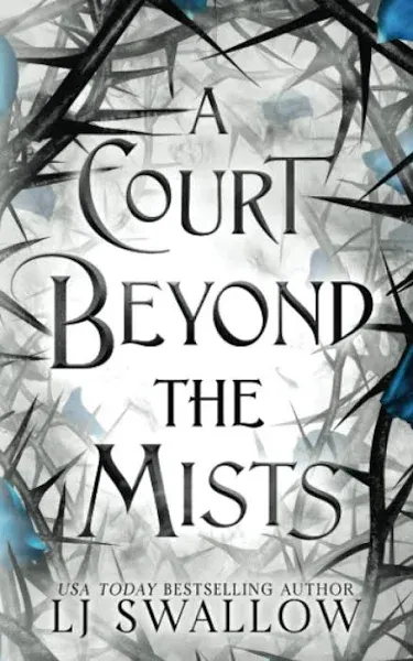 A Court Beyond The Mists: A Fae Fantasy Romance