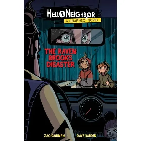 The Raven Brooks Disaster (Hello Neighbor: Graphic Novel #2) [Book]