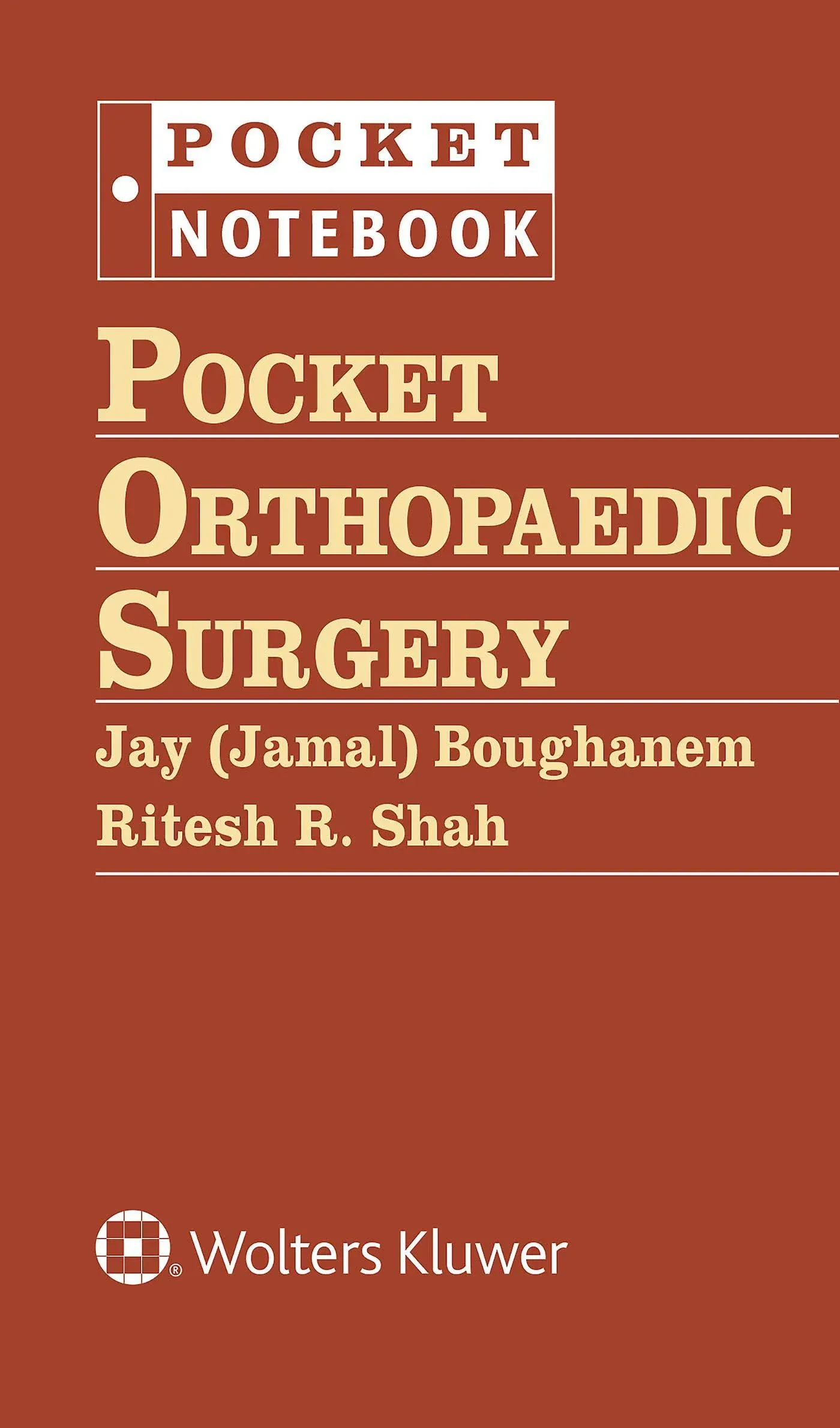 Pocket Orthopaedic Surgery [Book]