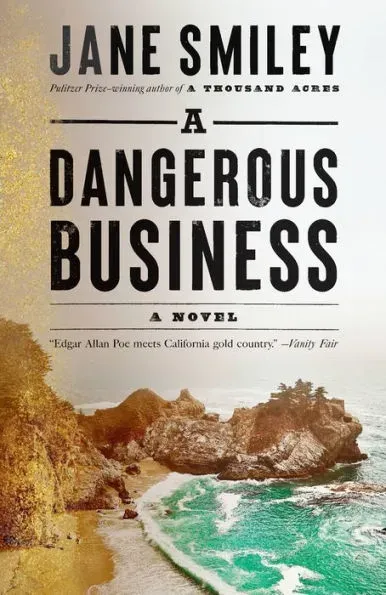 A Dangerous Business: A Novel [Book]