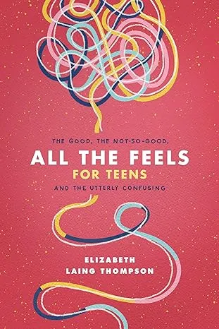 All the Feels for Teens: The Good, The Not-So-Good, and the Utterly Confusing