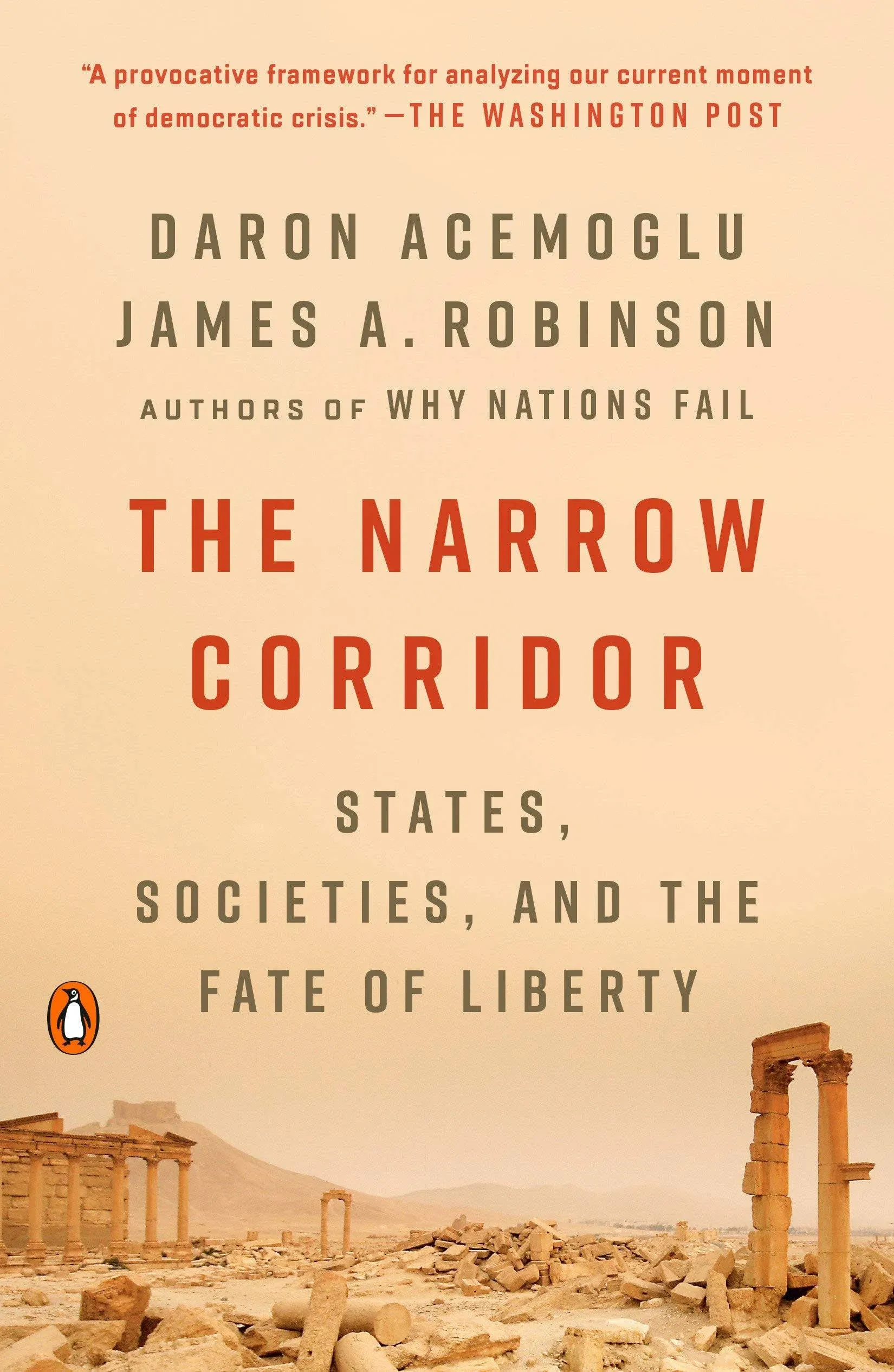 The Narrow Corridor: States, Societies, and the Fate of Liberty