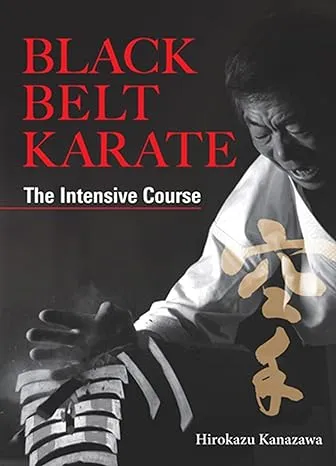 Black Belt Karate: The Intensive Course [Book]