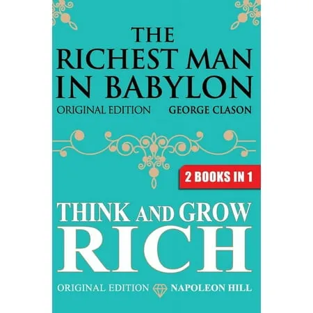 The Richest Man In Babylon & Think and Grow Rich (Paperback)