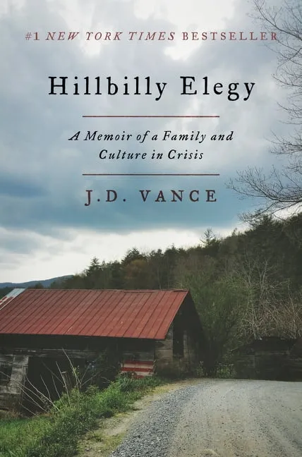 Hillbilly Elegy: A Memoir of a Family and Culture in Crisis [Book]