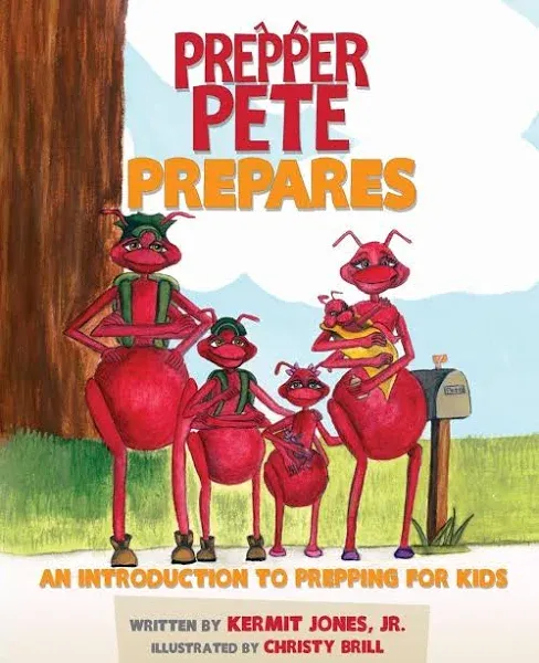 Prepper Pete Prepares  An Introduction to Prepping for Kids  Prep