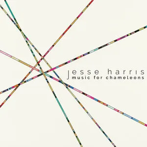 Jesse Harris, Music For Chameleons