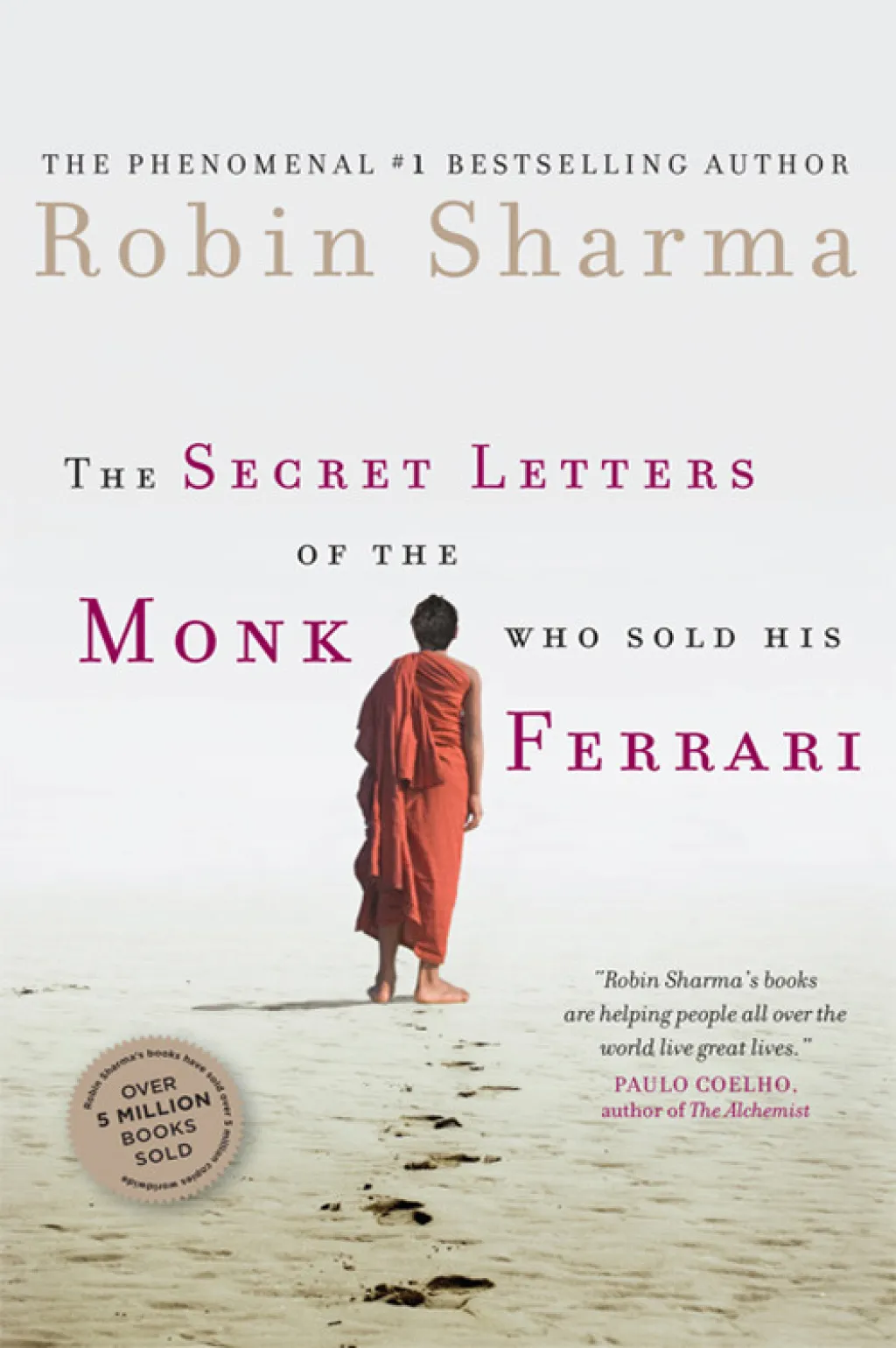 The Secret Letters Of The Monk Who Sold His Ferrari (eBook)