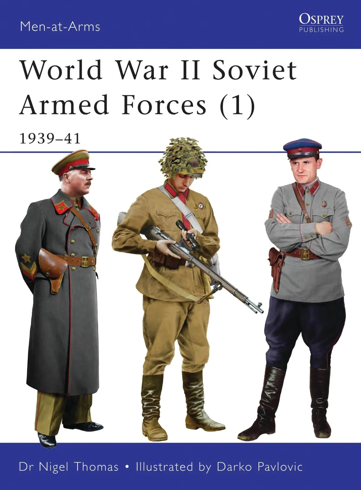 World War II Soviet Armed Forces (1): 1939–41 [Book]