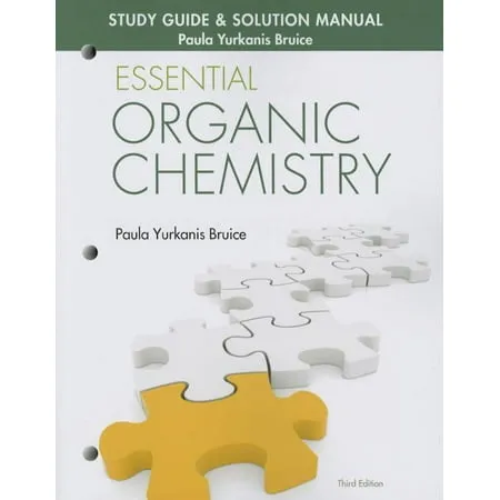 Study Guide and Solutions Manual for Essential Organic Chemistry [Book]