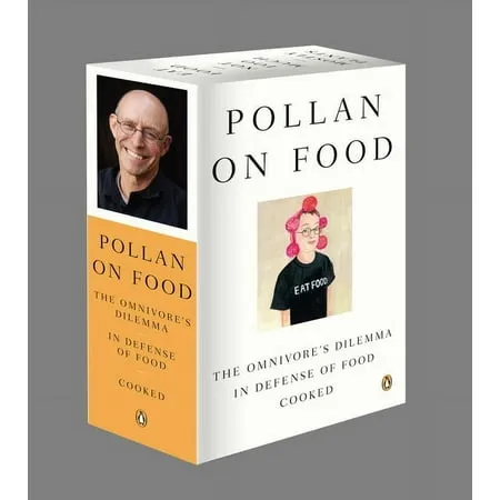 Pollan on Food Boxed Set: The Omnivore's Dilemma; In Defense of Food; Cooked