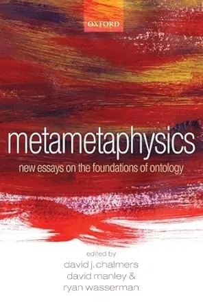 Metametaphysics: New Essays on the Foundations of Ontology