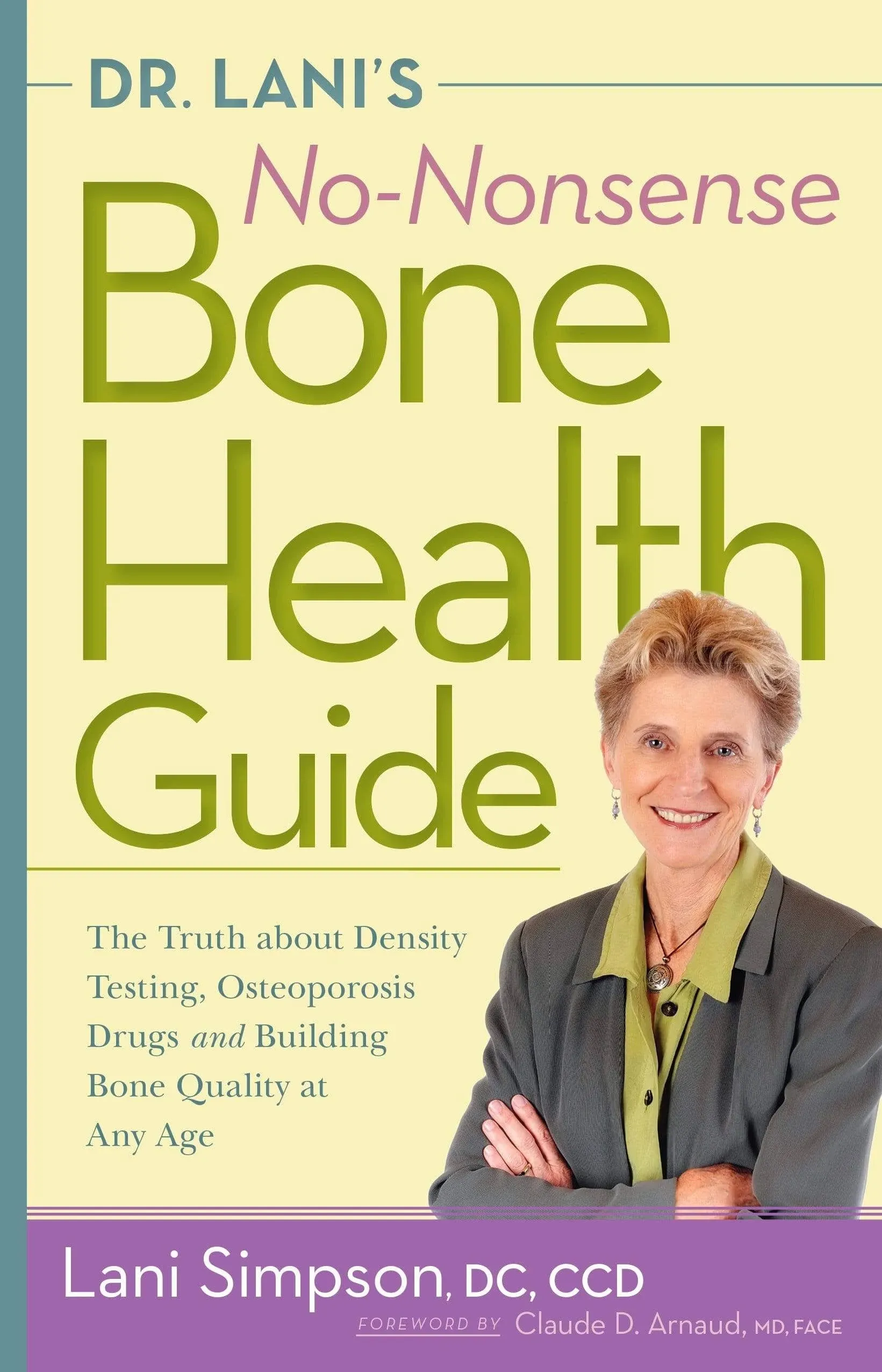 Dr. Lani's No-Nonsense Bone Health Guide: The Truth about Density Testing ...