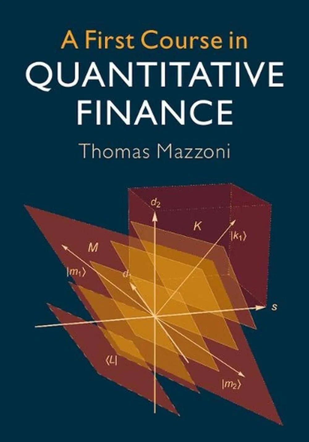 A First Course in Quantitative Finance (Paperback / softback) 97811084