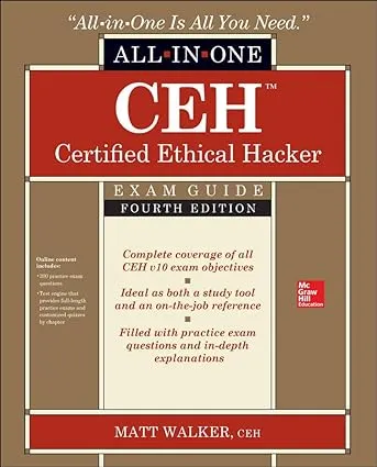 CEH Certified Ethical Hacker All-in-One Exam Guide, Fourth Edition