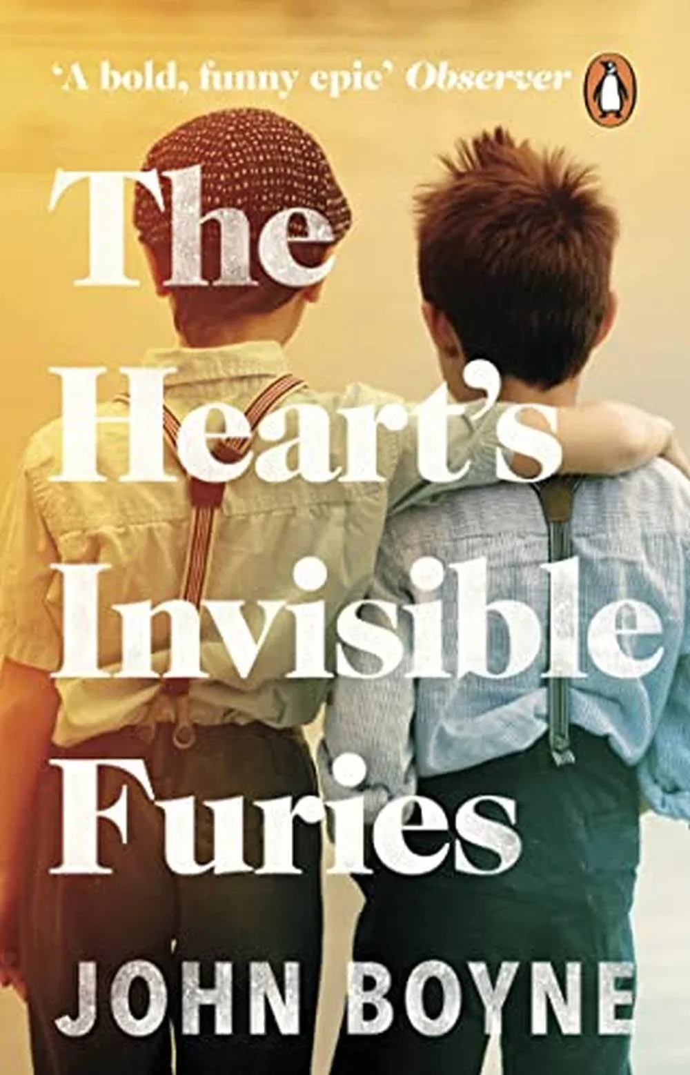 The Heart's Invisible Furies [Book]