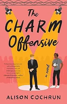 The Charm Offensive: A Novel [Book]