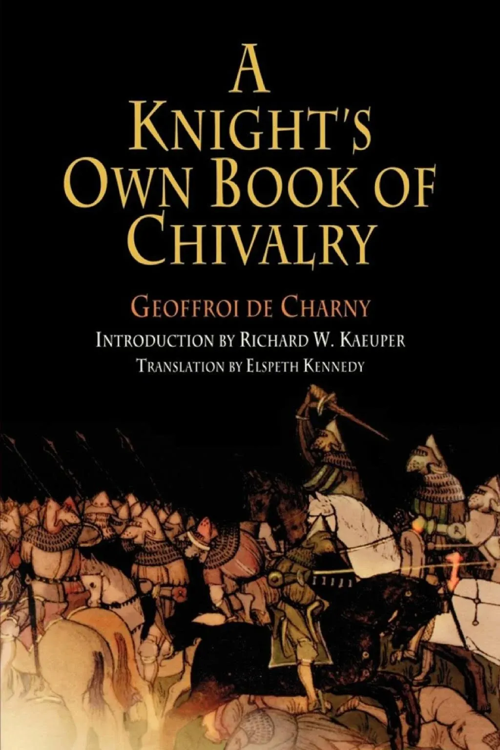 A Knight's Own Book of Chivalry [Book]