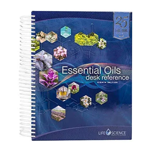 8th Edition Essential Oils Desk Reference [Book]