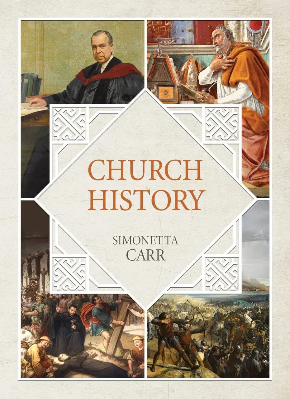 Church History by Simonetta Carr (9781601788566)