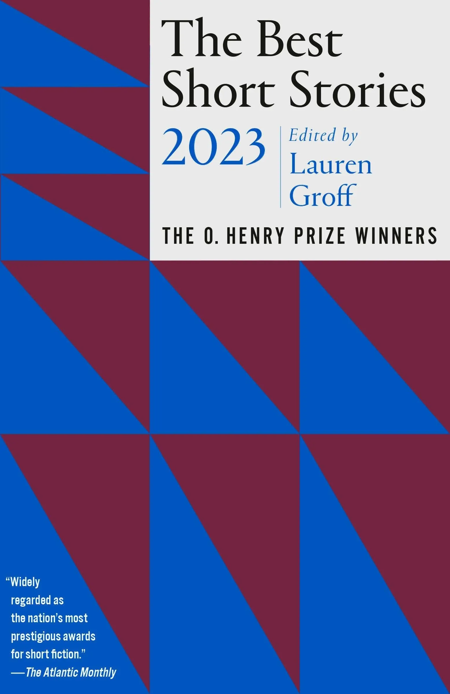 The Best Short Stories 2023: The O. Henry Prize Winners [Book]