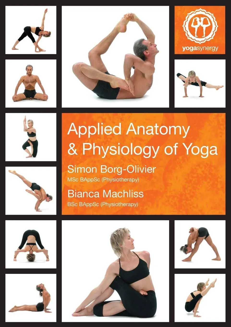 Applied Anatomy &amp;amp; Physiology of Yoga