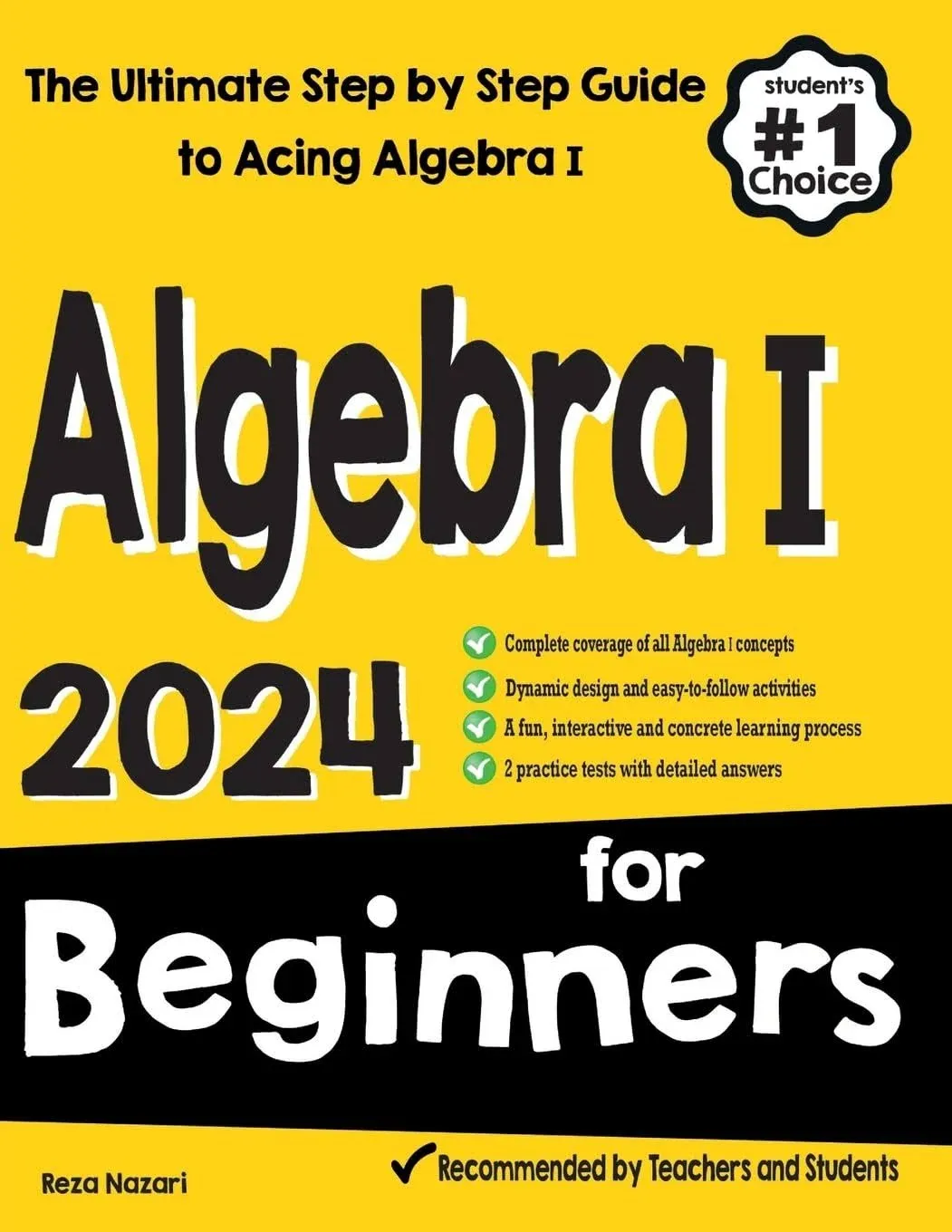 Algebra I for Beginners: The Ultimate Step by Step Guide to Acing Algebra I [Book]