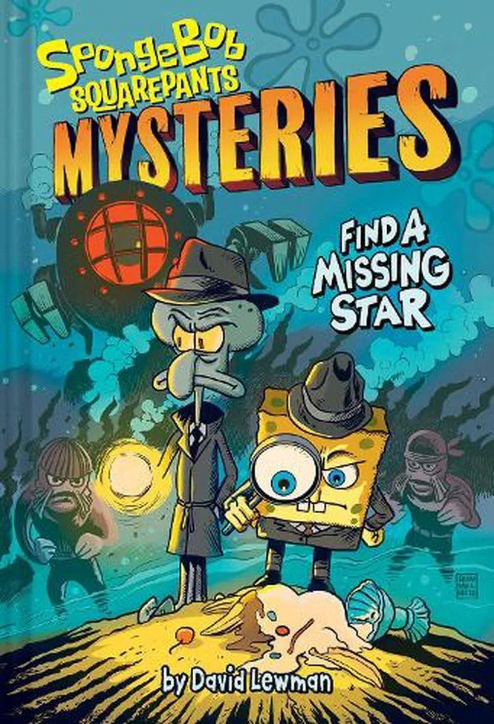 Find A Missing Star (Spongebob SquarePants Mysteries #1)