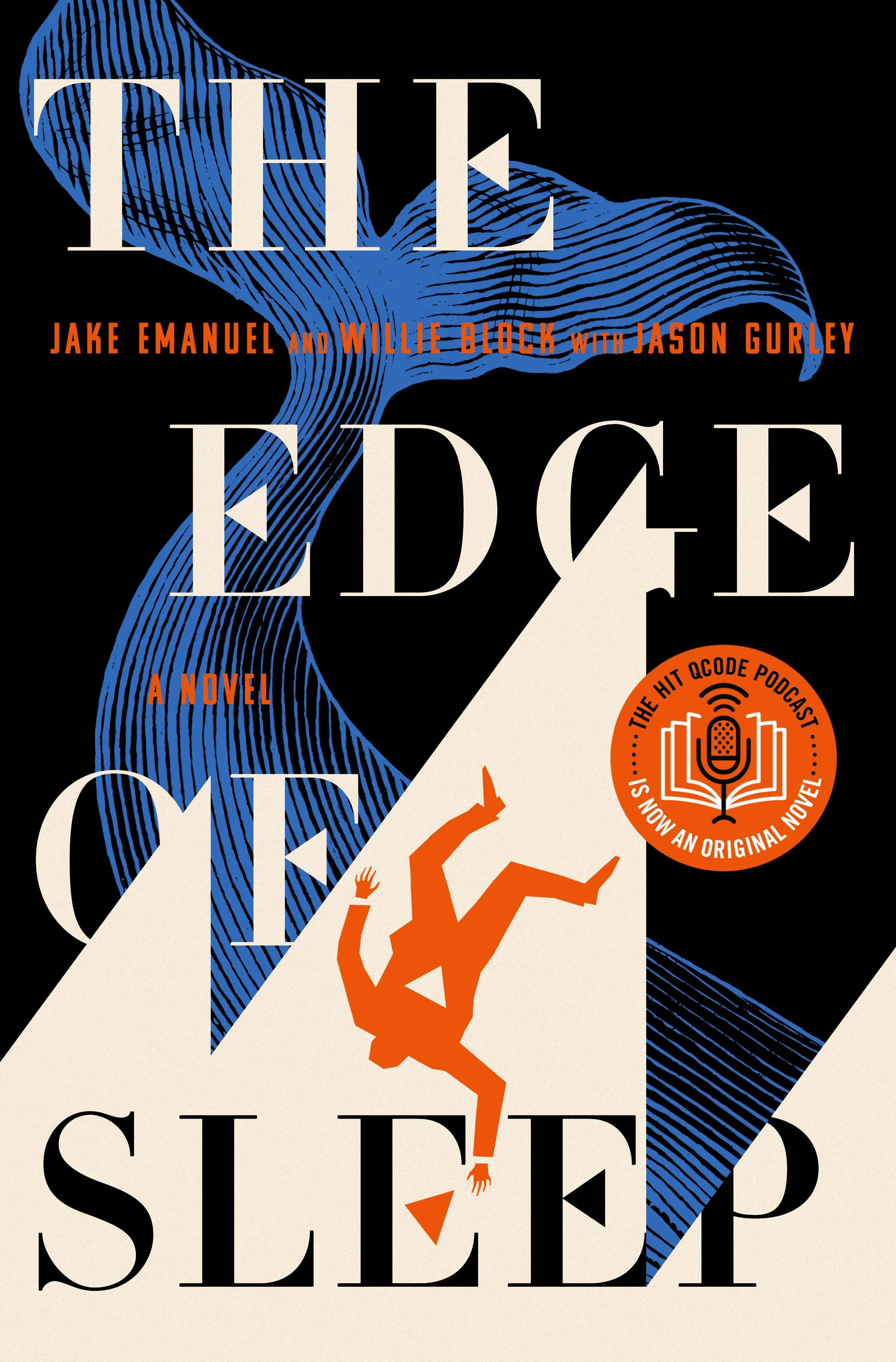 The Edge of Sleep: A Novel [Book]