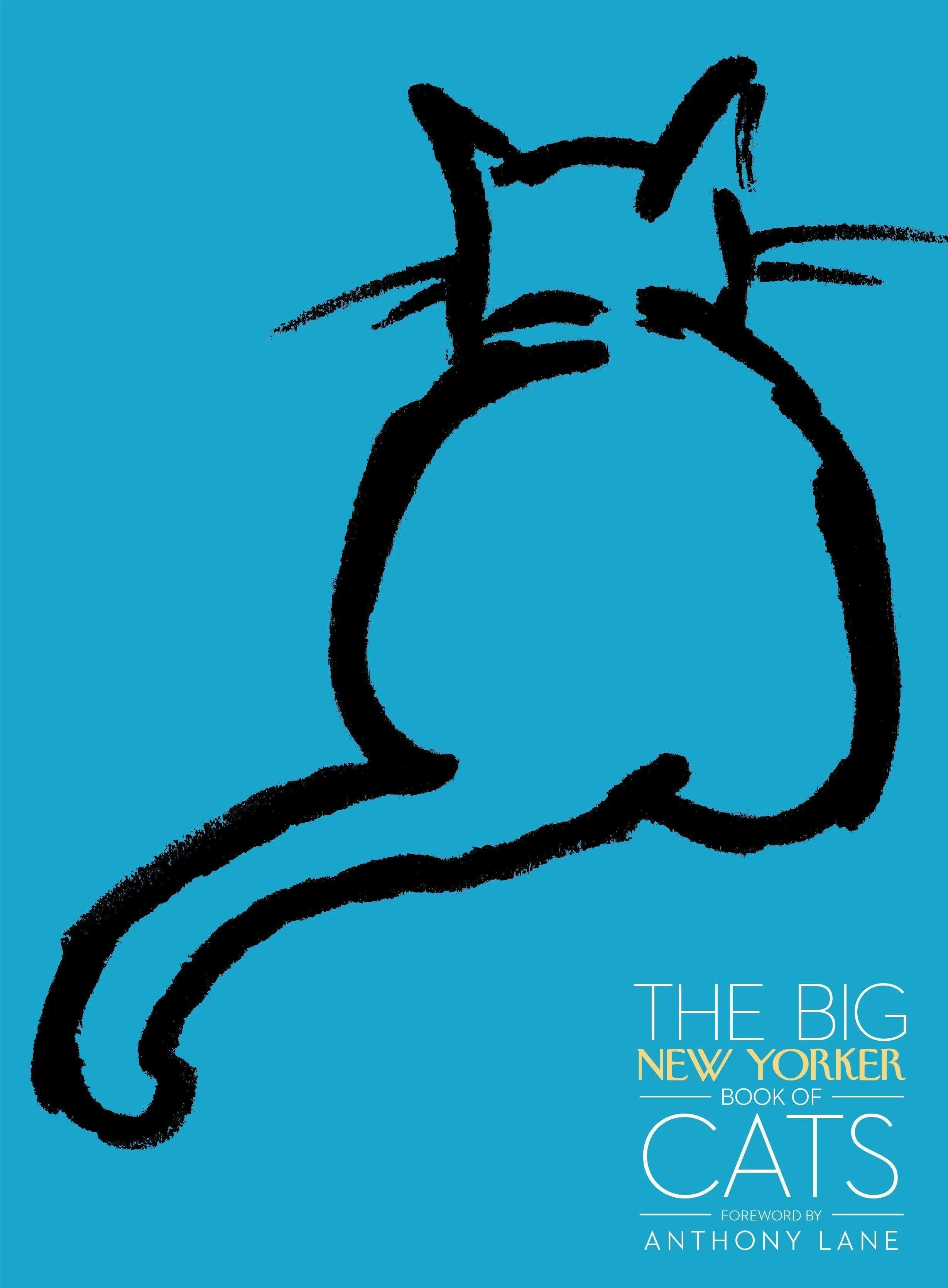 The Big New Yorker Book of Cats [Book]