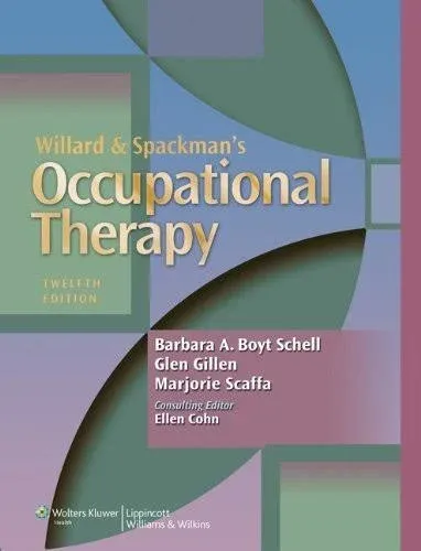 Willard and Spackman's Occupational Therapy [Book]