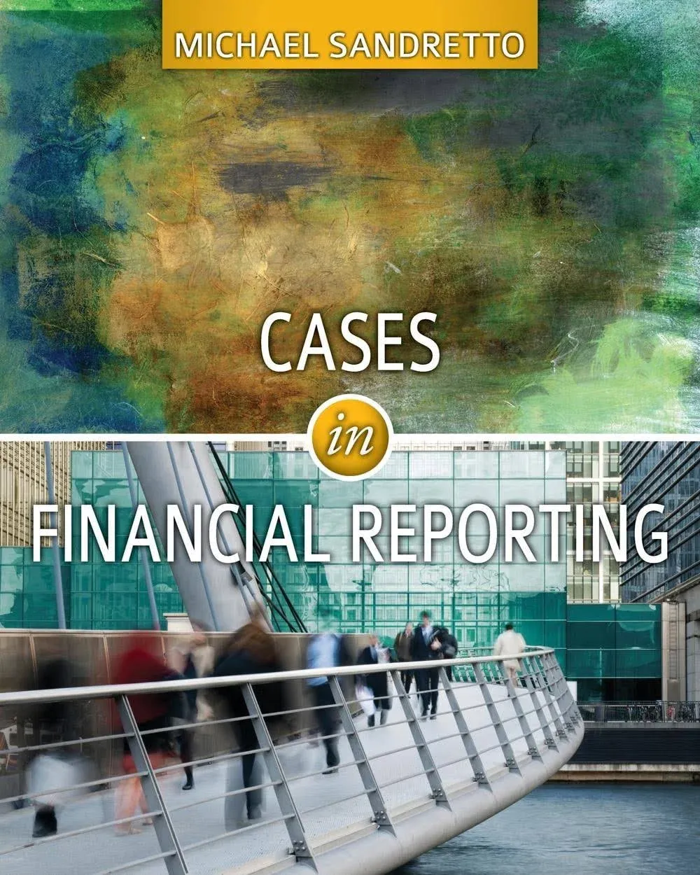 Cases in Financial Reporting