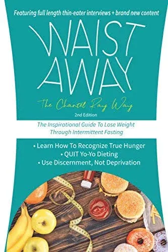 Waist Away: The Chantel Ray Way [Book]