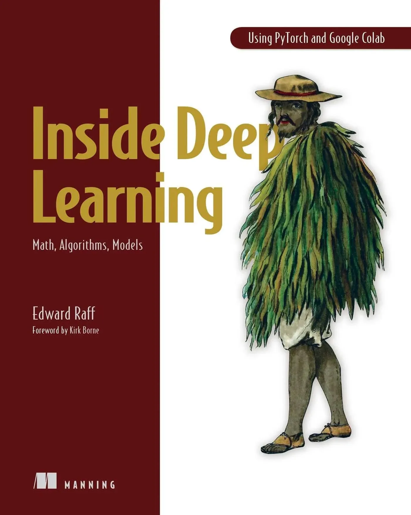 Inside Deep Learning: Math, Algorithms, Models [Book]