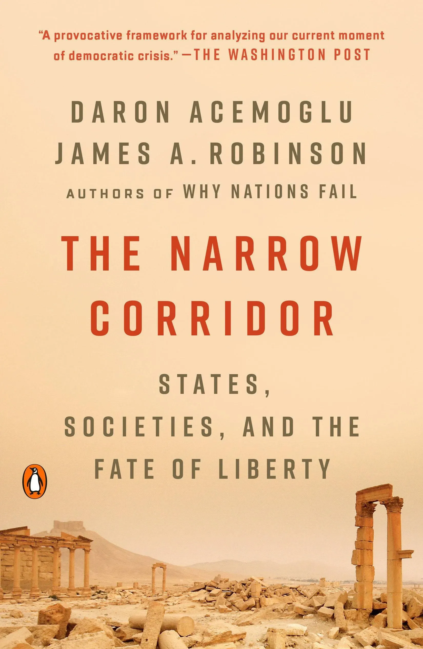 The Narrow Corridor: States, Societies, and the Fate of Liberty [Book]